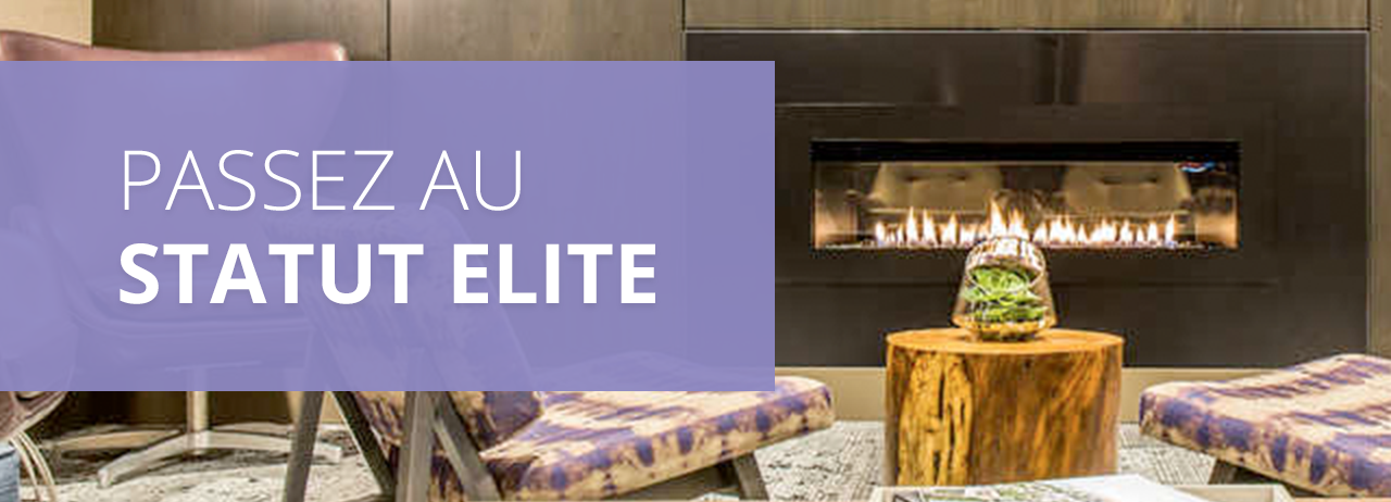 Passez au statut Elite