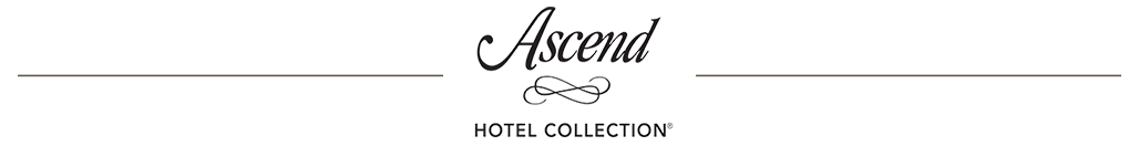 Ascend Hotel Collection ®