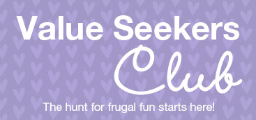 Value Seekers Club - The hunt for frugal fun starts here!