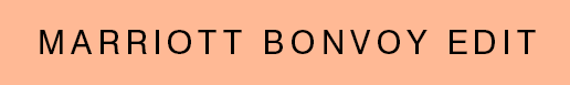 Marriott Bonvoy Edit.