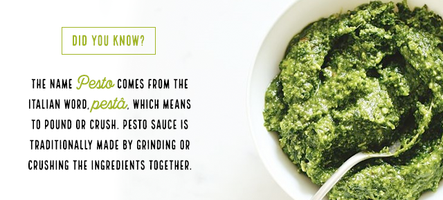 Did you know? The name Pesto comes from the Italian word, pestâ, which means to pound or crush. Pesto sauce is traditionally made by grinding or crushing the ingredients together.