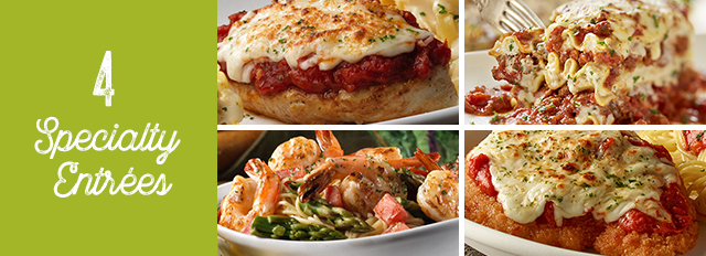 4 Specialty Entrees