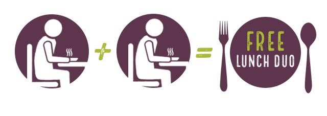 2x visits = FREE Lunch Duo