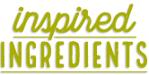 Inspired Ingredients