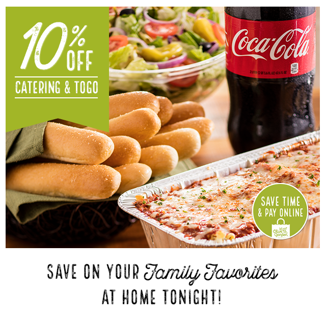 10% off Catering and ToGo. Save on your Family Favorites at home tonight!