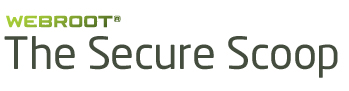 Webroot - The Secure Scoop