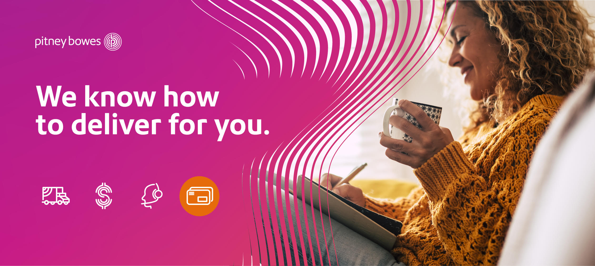 We know how to deliver for you.